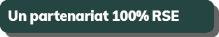 Un partenariat 100% RSE