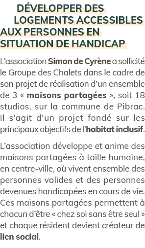 D velopper des logements accessibles aux personnes en situation de handicap L’association Simon de Cyr ne a sollicit ...