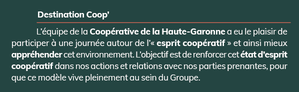 Destination Coop’ L’ quipe de la Coop rative de la Haute Garonne a eu le plaisir de participer  une journ e autour d...